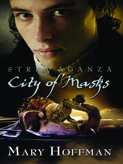Title details for Stravaganza City of Masks by Mary Hoffman - Available